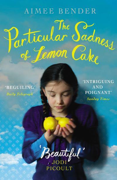 The Particular Sadness of Lemon Cake (book review)
