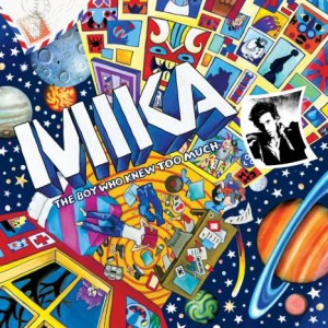 Mika The Boy Who Knew Too Much cover art