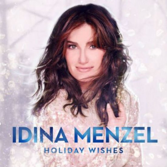 On the 10th day of Christmas Idina Menzel Holiday Wishes